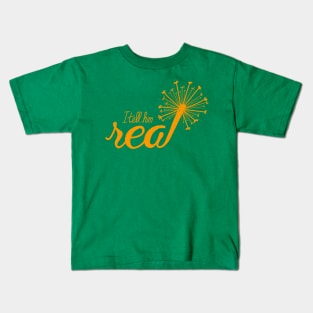 Real Kids T-Shirt